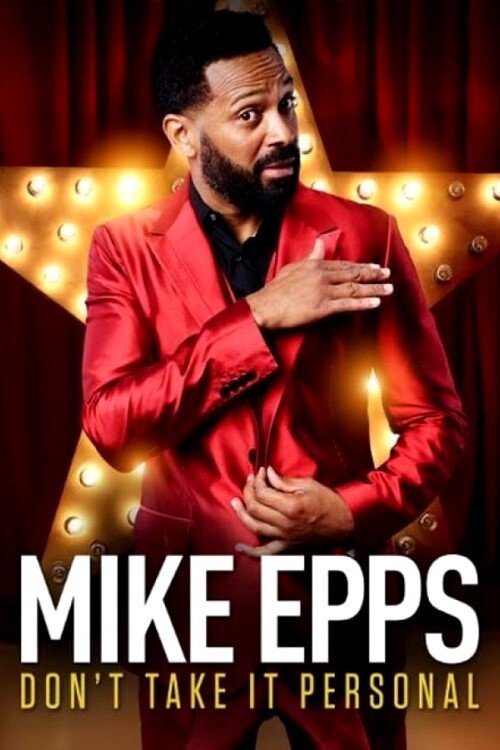 Movie poster for Mike Epps: Don't Take It Personal (2015)