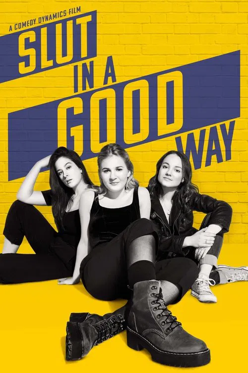 Movie poster for Slut in a Good Way (2018)