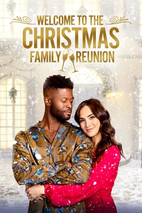 Movie poster for Welcome to the Christmas Family Reunion (2021)