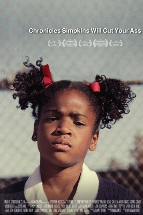 Movie poster for Chronicles Simpkins Will Cut Your Ass (2013)