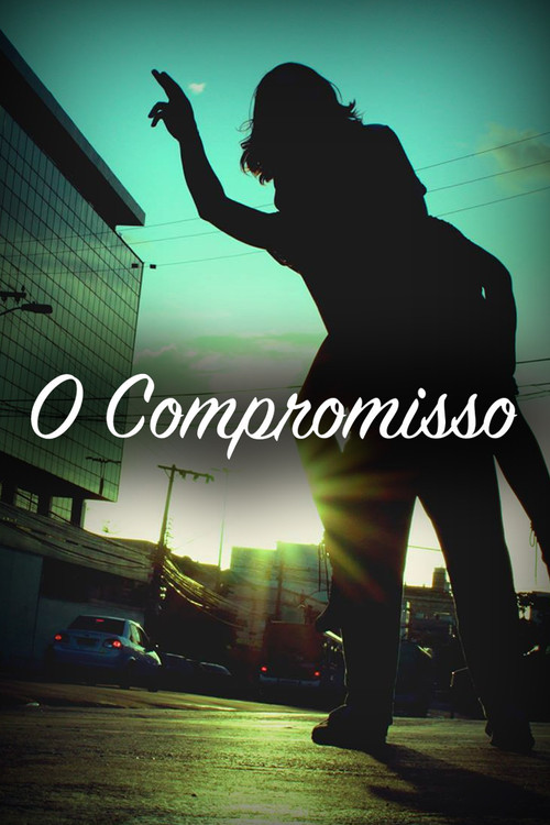 Movie poster for O Compromisso (2015)