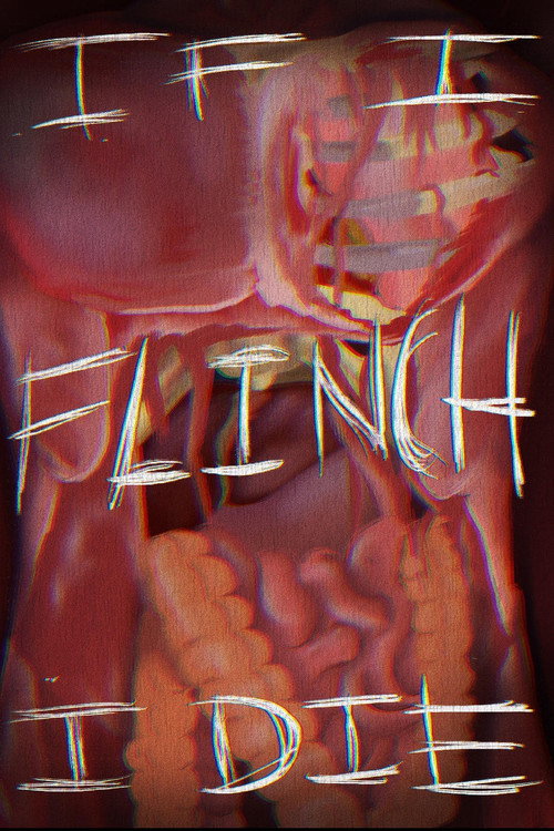 Movie poster for IF I FLINCH I DIE (2025)