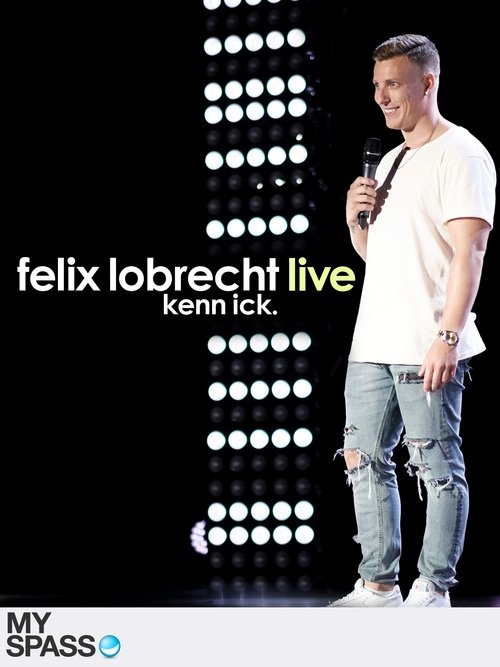 Movie poster for Felix Lobrecht LIVE - Kenn ick (2017)