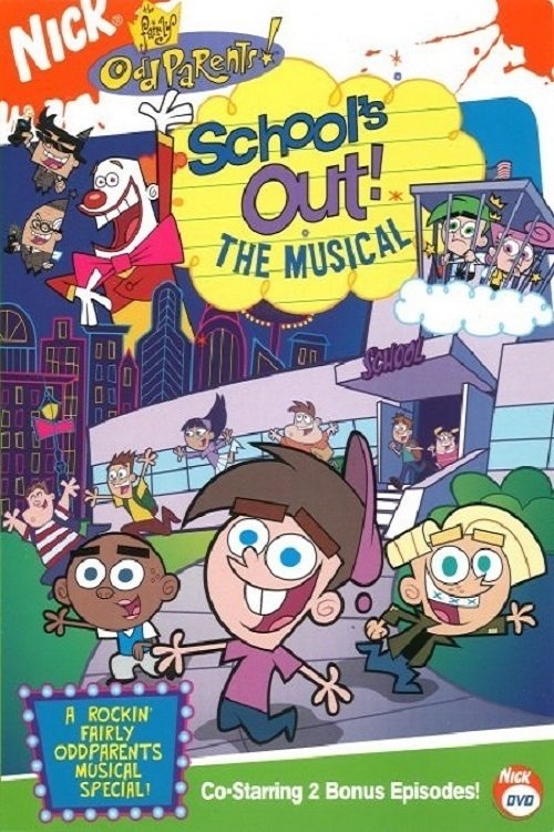 Movie poster for The Fairly OddParents: School's Out! The Musical (2005)