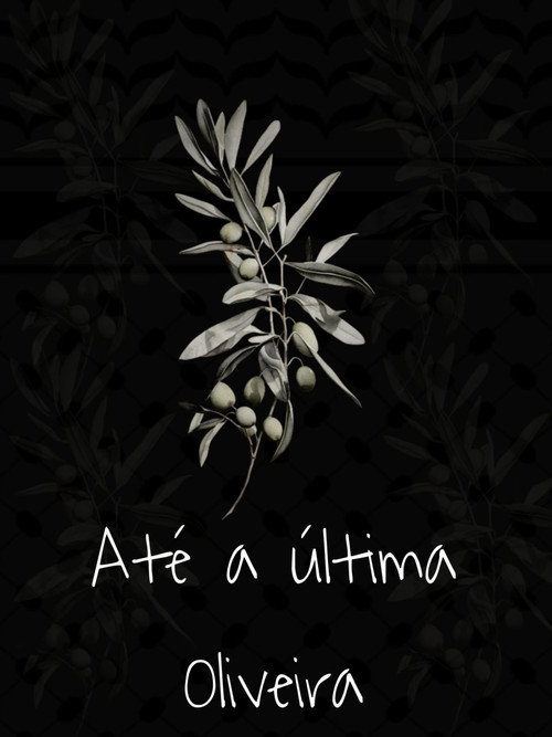 Movie poster for Até a Última Oliveira