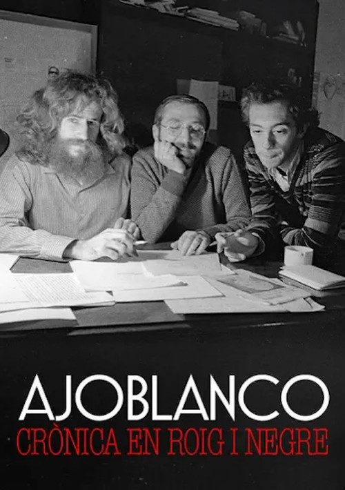 Movie poster for Ajoblanco, Crónica en Rojo y Negro (2015)