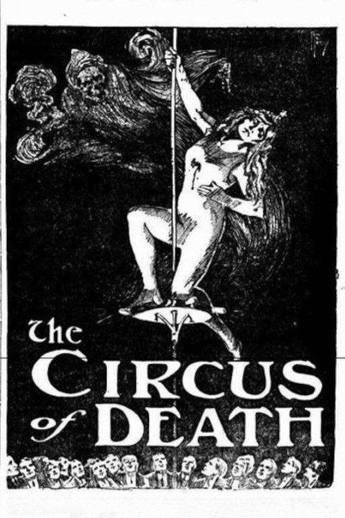Movie poster for The Circus of Death (1916)