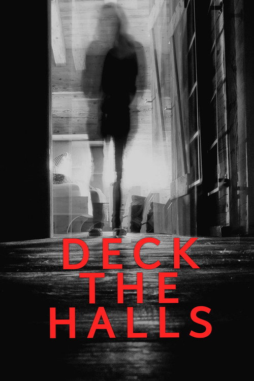 Movie poster for Deck The Halls (2019)