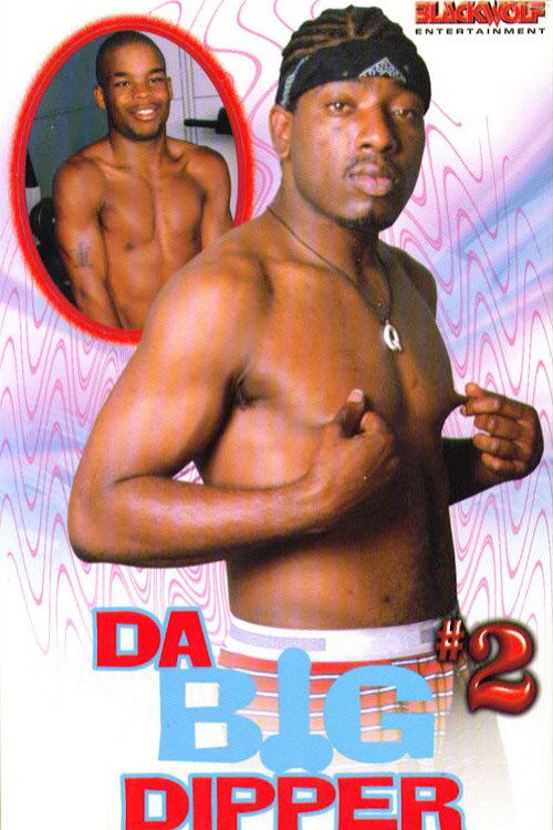Movie poster for Da Big Dipper 2 (2001)