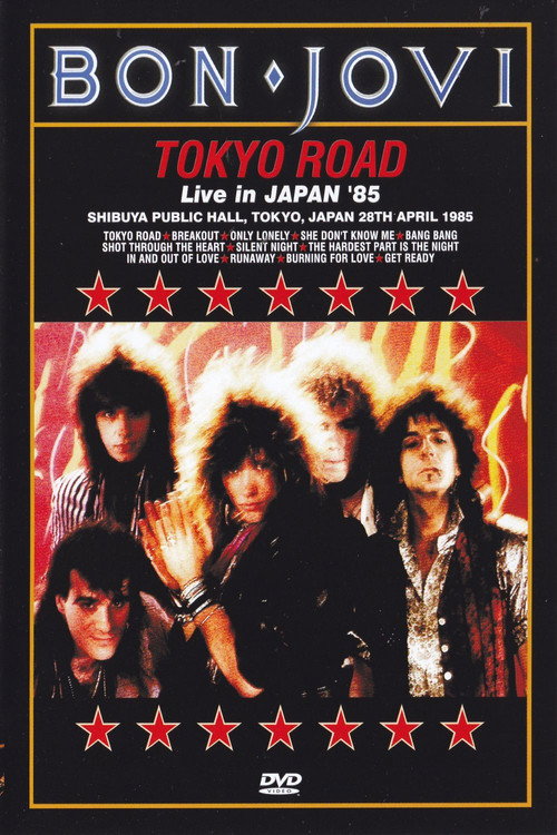 Movie poster for Bon Jovi | Tokyo Road - Live in Japan '85 (1985)