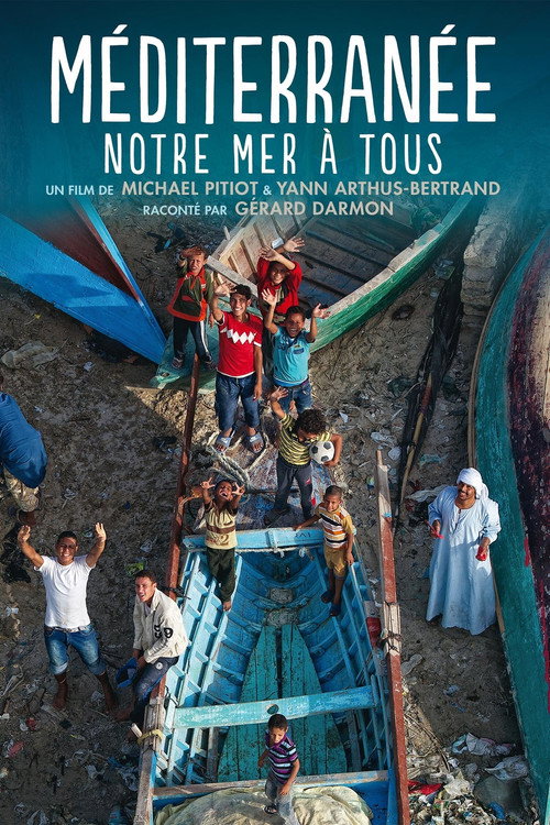 Movie poster for Méditerranée, notre mer à tous (2014)