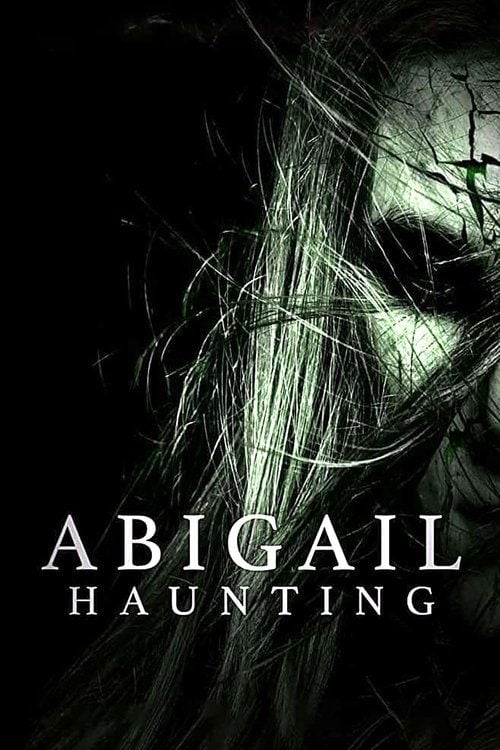 Movie poster for Abigail Haunting (2020)