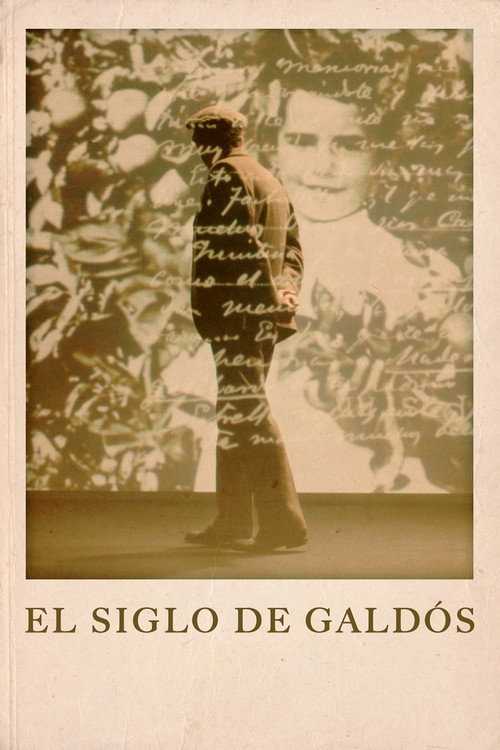 Movie poster for El siglo de Galdós (2020)