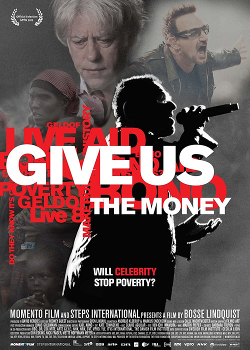 Movie poster for Give Us the Money (2012)