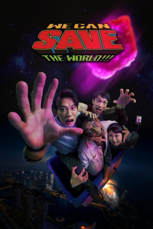 Movie poster for We Can Save The World!!! (2025)