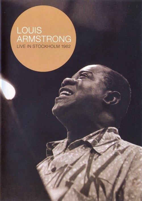 Movie poster for Louis Armstrong - Live In Stockholm 1962 (2007)