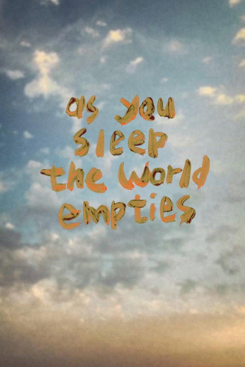 Movie poster for As You Sleep the World Empties (2020)