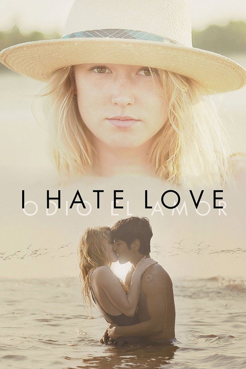 Movie poster for I Hate Love (2012)