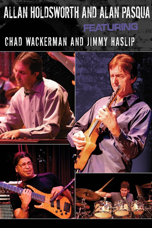 Movie poster for Allan Holdsworth and Alan Pasqua - Live at Yoshi's (2007)