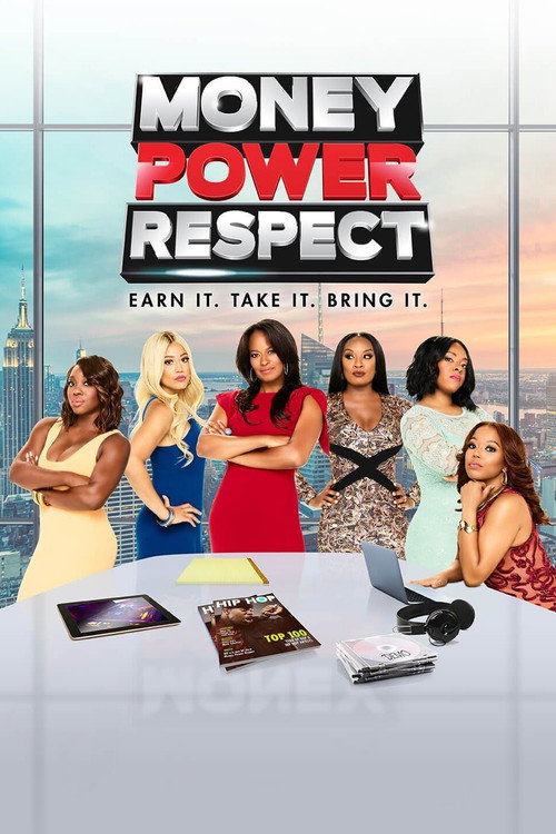 Money. Power. Respect. poster