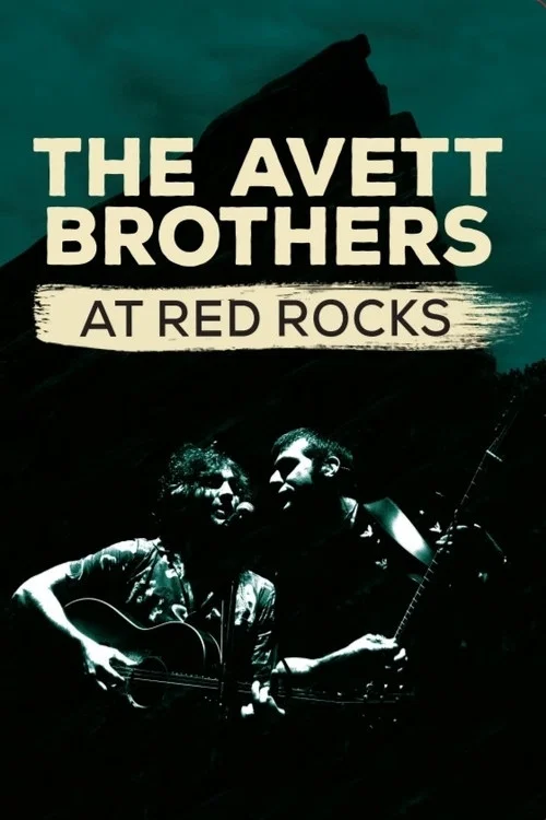 Movie poster for The Avett Brothers at Red Rocks (2020)