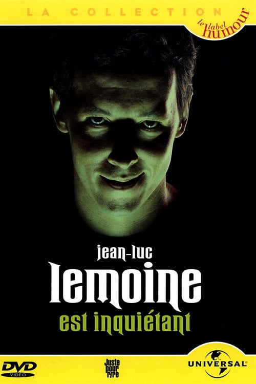 Movie poster for Jean-Luc Lemoine est inquiétant (2004)