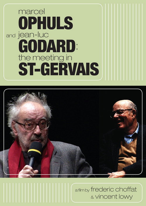 Movie poster for Marcel Ophuls and Jean-Luc Godard: The Meeting in St-Gervais (2011)