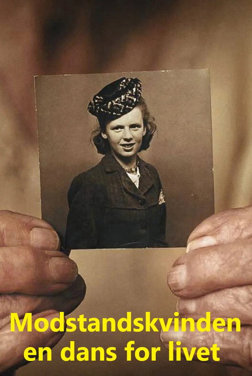 Movie poster for Modstandskvinden - en dans for livet (2023)