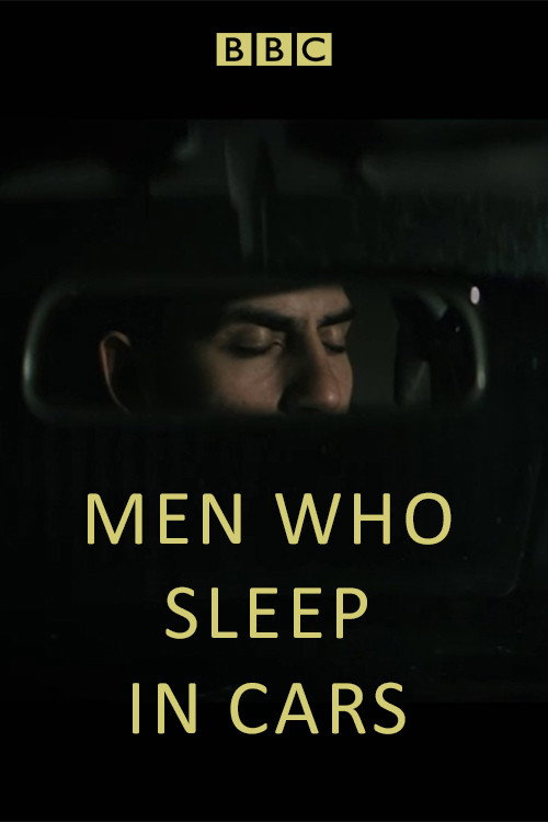 Movie poster for Men Who Sleep in Cars (2017)