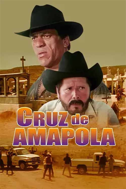 Movie poster for Cruz de amapola (2003)