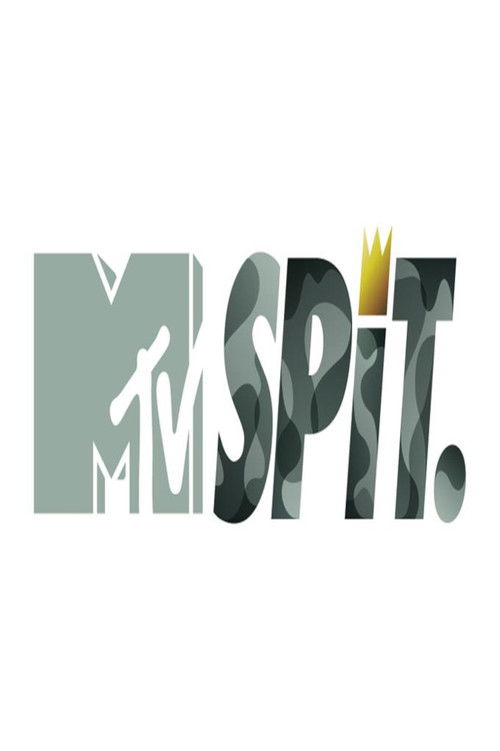MTV Spit. poster