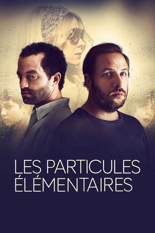 Movie poster for Les Particules élémentaires (2022)