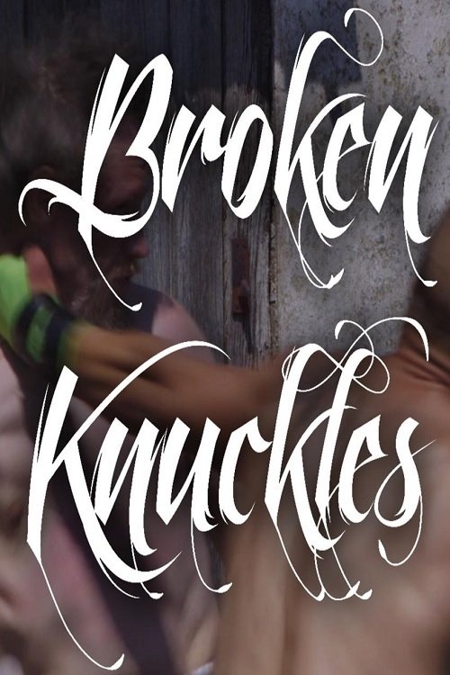 Broken Knuckles poster