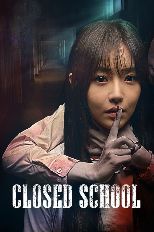 Movie poster for Closed School (2019)