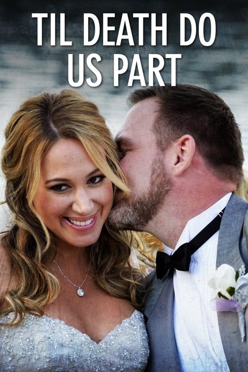 Movie poster for Til Death Do Us Part (2014)