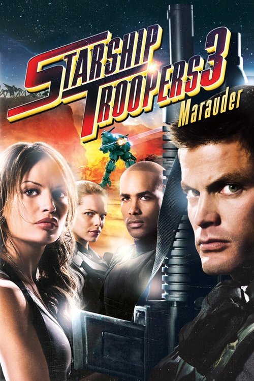 Movie poster for Starship Troopers 3: Marauder (2008)