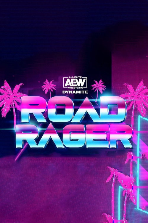 Movie poster for AEW Road Rager (2021)