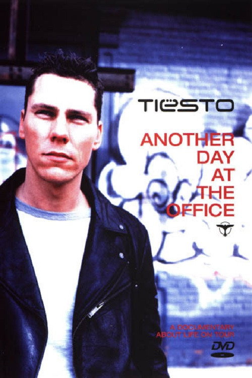 Movie poster for Tiësto: Another Day at the Office (2003)