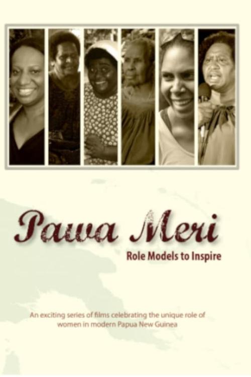 Pawa Meri: Role Models to Inspire poster