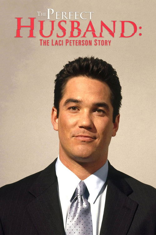 Movie poster for The Perfect Husband: The Laci Peterson Story (2004)