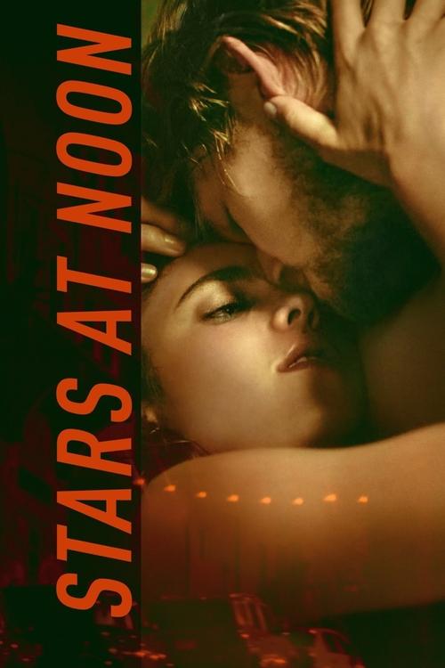 Movie poster for Stars at Noon (2022)