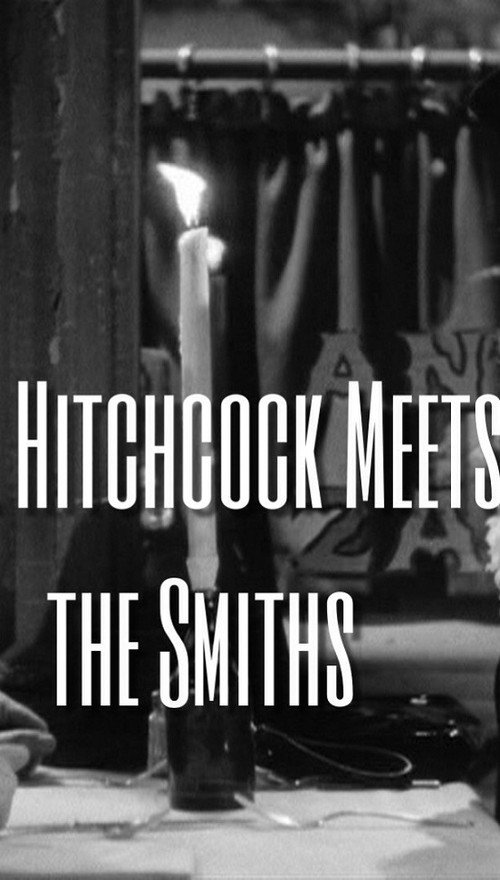 Movie poster for Mr. Hitchcock Meets the Smiths (2004)