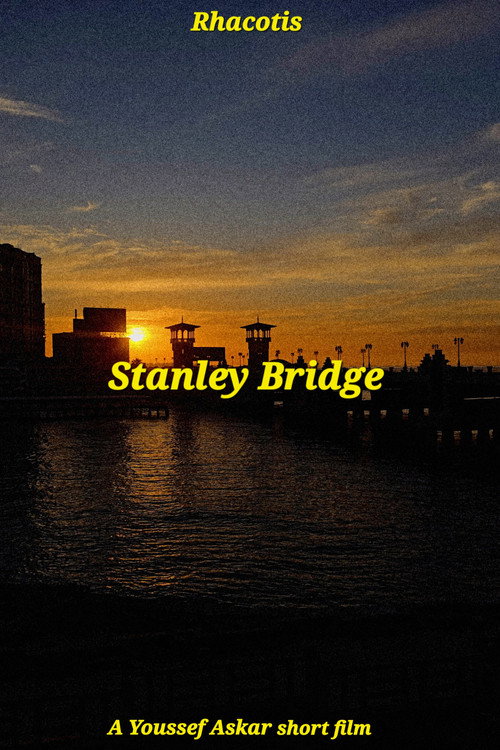 Movie poster for Stanley Bridge (2025)
