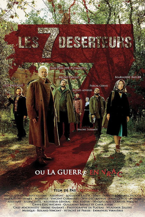 Movie poster for The Seven Deserters Or The Never Ending War (2017)