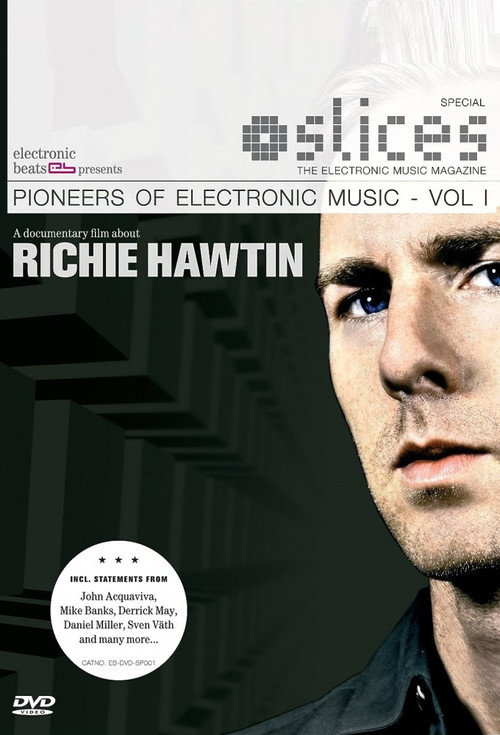 Movie poster for Pioneers of Electronic Music, Volume 1: Richie Hawtin (2006)