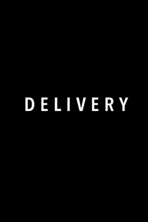 Movie poster for Delivery (2016)