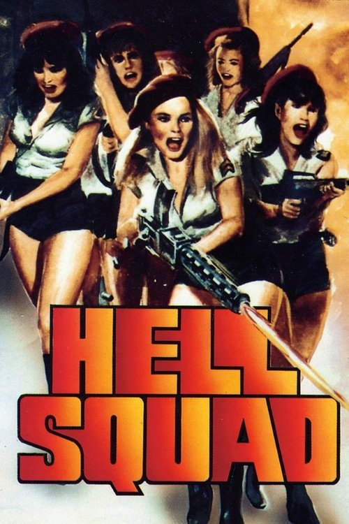 Movie poster for Hell Squad (1985)