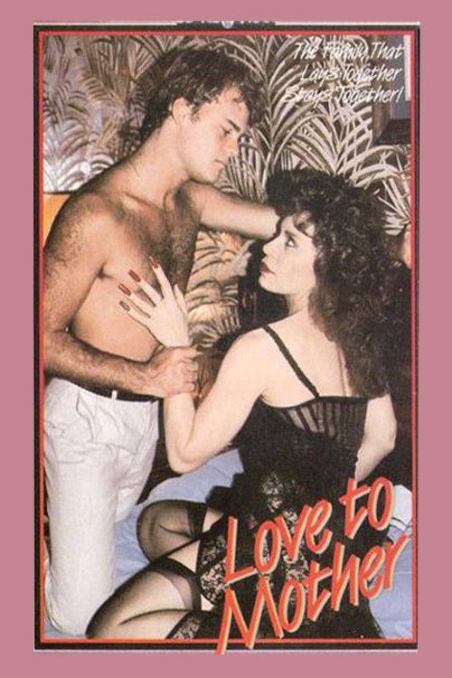 Movie poster for Love to Mother (1984)