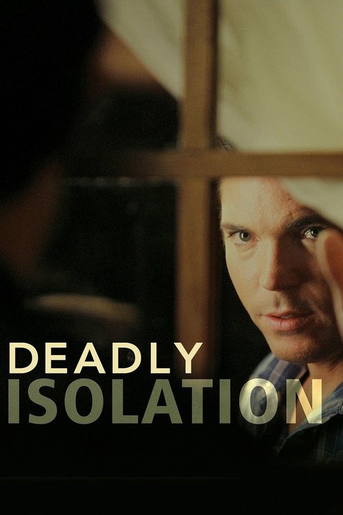 Movie poster for Deadly Isolation (2005)
