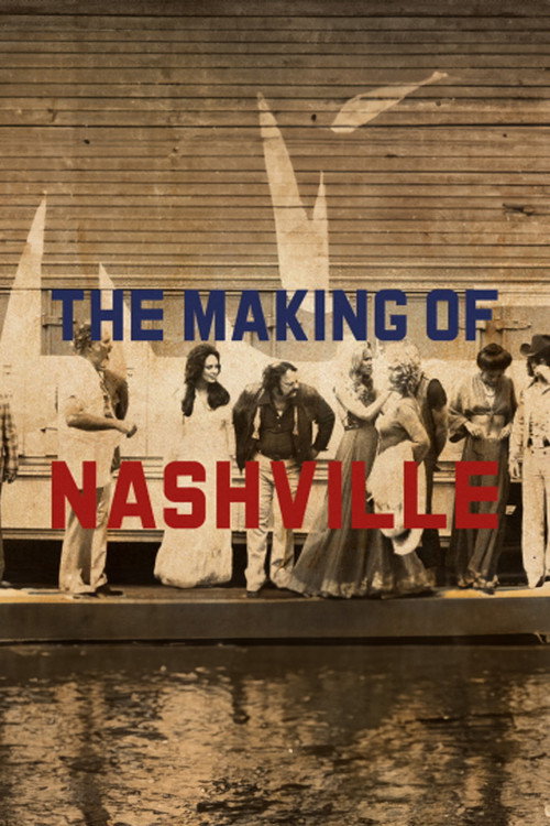 Movie poster for The Making of 'Nashville' (2013)